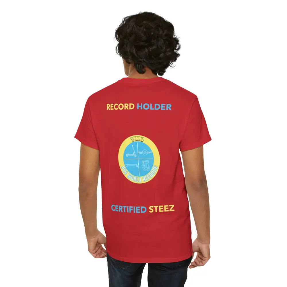 YEEEW PEV World Record Holders CERTIFIED STEEZ Tee - T-Shirt