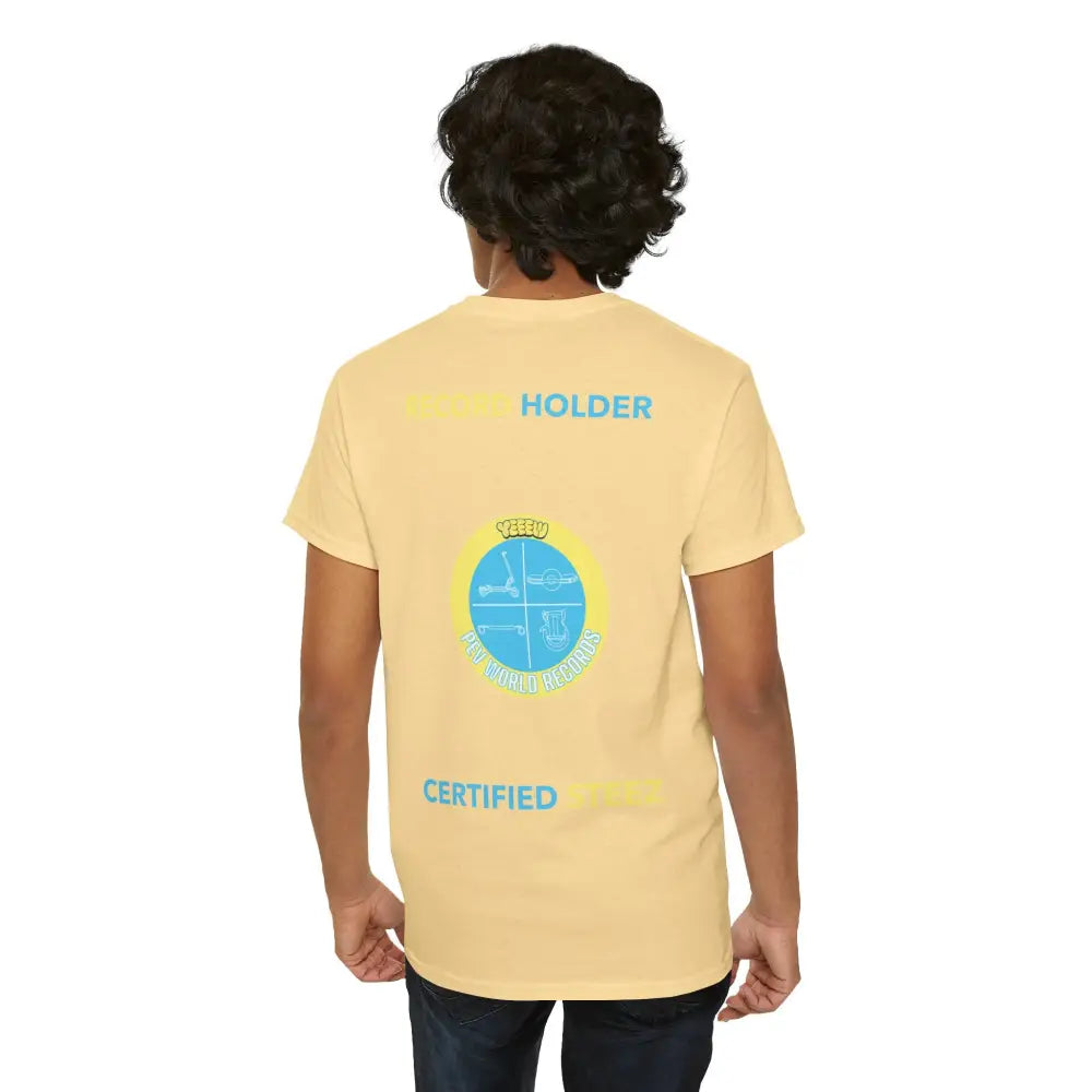 YEEEW PEV World Record Holders CERTIFIED STEEZ Tee - T-Shirt