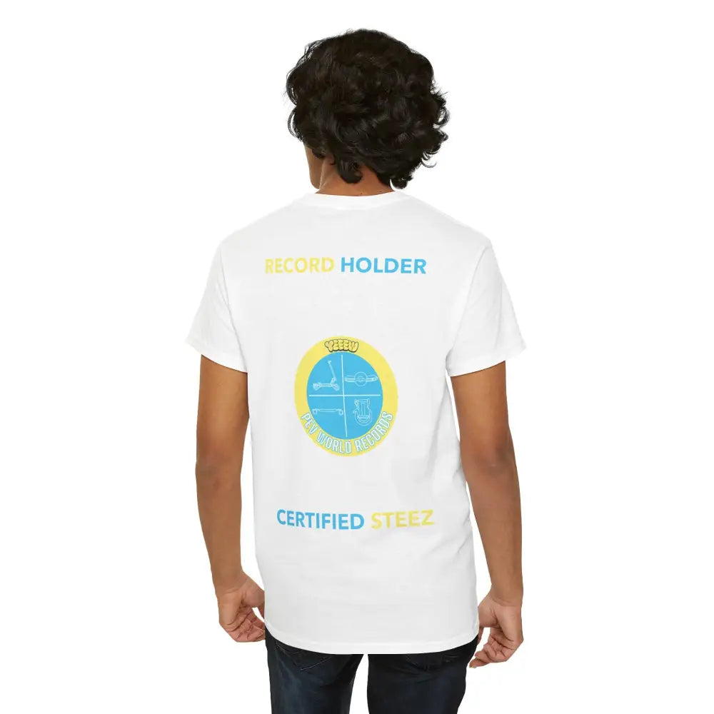 YEEEW PEV World Record Holders CERTIFIED STEEZ Tee - T-Shirt