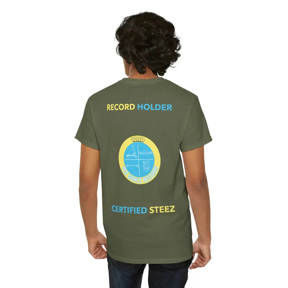 YEEEW PEV World Record Holders CERTIFIED STEEZ Tee - T-Shirt