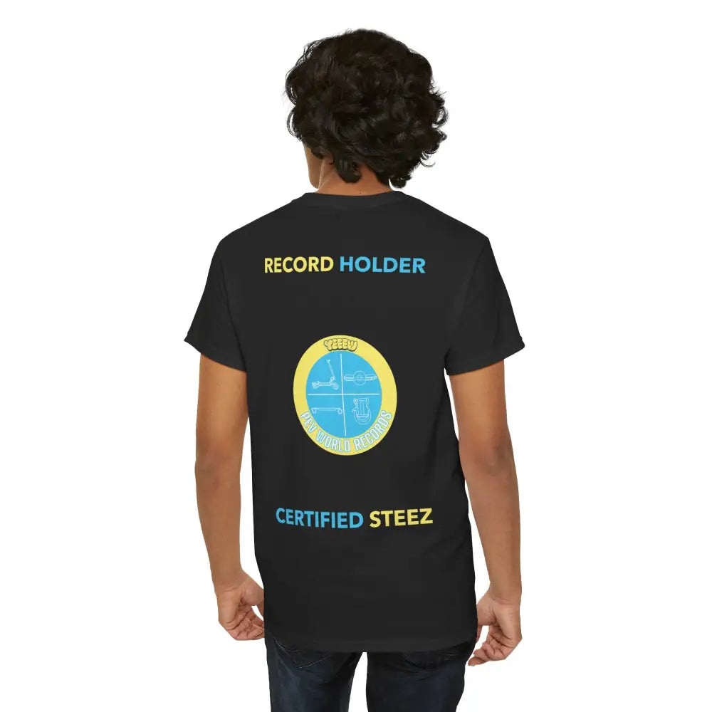 YEEEW PEV World Record Holders CERTIFIED STEEZ Tee - T-Shirt